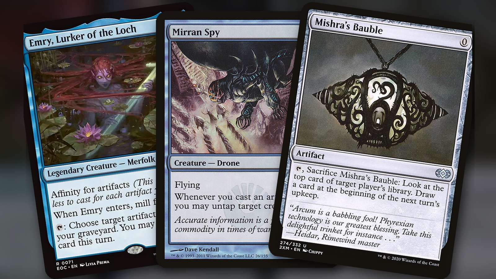 Emry, Lurker of the Loch + Mirran Spy + Mishra’s Bauble: combo Commander monoazul